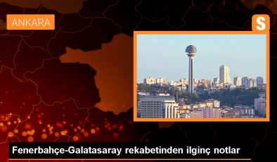 Fenerbahçe-Galatasaray rekabetinden ilginç notlar